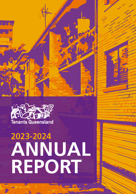 Tenants Queensland Annual Report Front Cover 2023 2024